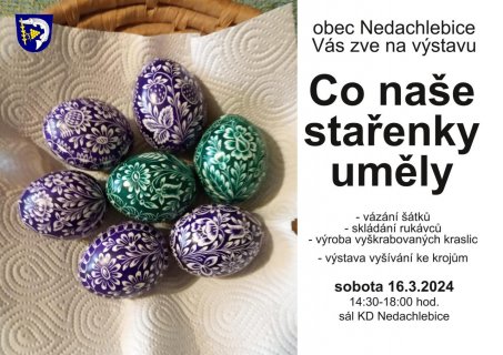 Výstava KD Nedachlebice_Co naše stařenky uměly